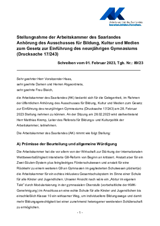 Stellungnahme der Arbeitskammer vom 23. Februar 2023 (PDF barrierefrei) - Stellungnahme der Arbeitskammer des Saarlandes Anhörung des Ausschusses für Bildung, Kultur und Medien zum Gesetz zur Einführung des neunjährigen Gymnasiums (Drucksache 17/243)
