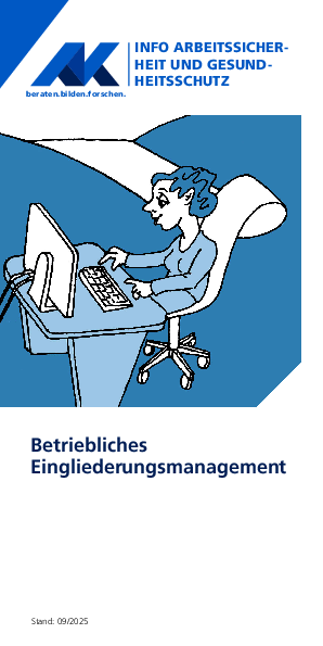 Betriebliches Eingliederungsmanagement (PDF) Betriebliches Eingliederungsmanagement (PDF) - Arbeits- und Sozialrechts-Info, Stand 07/2025