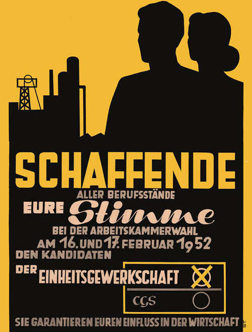 Plakat von 1952 zur Arbeitskammerwahl Plakat von 1952 zur Arbeitskammerwahl