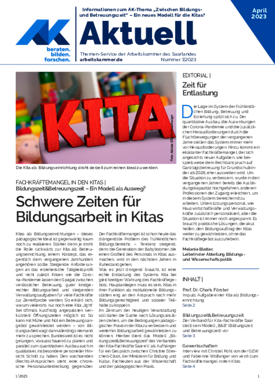 Informationen zum AK-THEMA "Zwischen Bildungs- und Betreuungszeit" - Ein neues Modell für die Kitas? (April 2023)