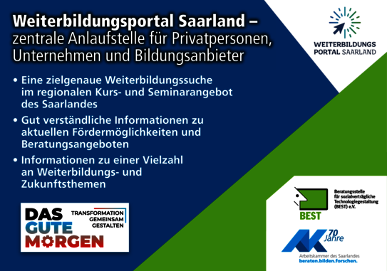 Weiterbildungsportal Saarland –  zentrale Anlaufstelle für Privatpersonen,  Unternehmen und Bildungsanbieter - 