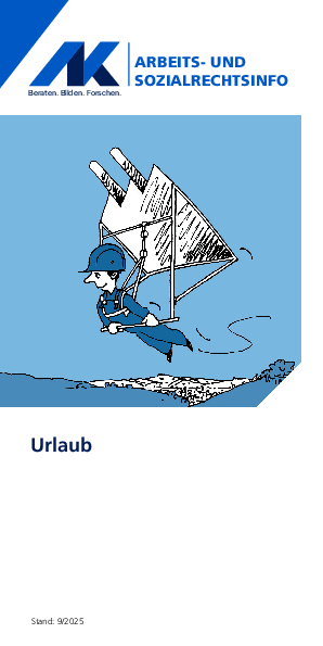 Urlaub Urlaub - Arbeits- und Sozialrechtsinfo, 09/2025 (barrierefreie PDF)
