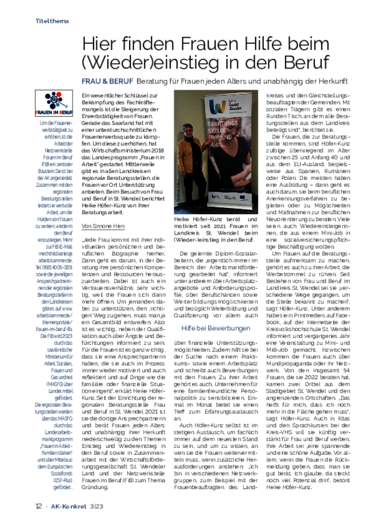 Hier finden Frauen Hilfe beim (Wieder)einstieg in den Beruf Hier finden Frauen Hilfe beim (Wieder)einstieg in den Beruf - FRAU & BERUF Beratung für Frauen jeden Alters und unabhängig der Herkunft (AK-Konkret Heft 3, Juni 2023)