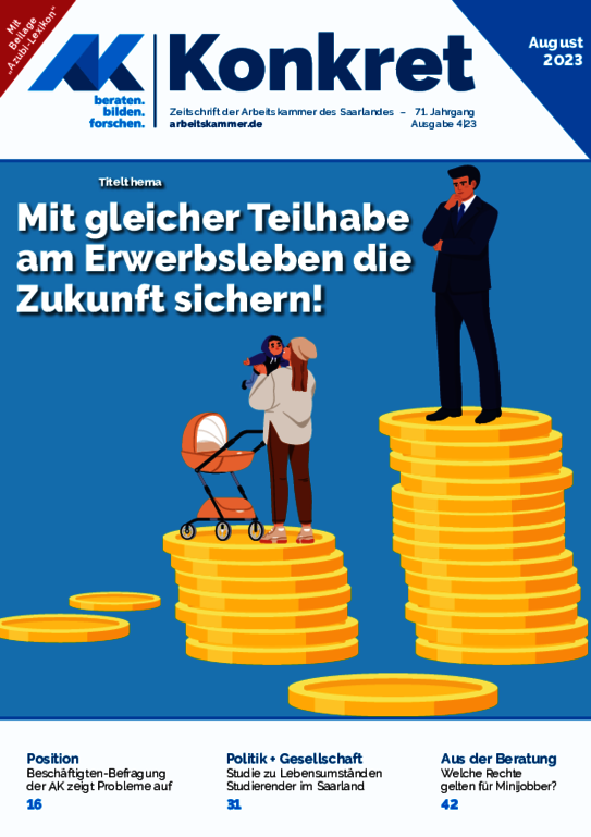 Mit gleicher Teilhabe am Erwerbsleben die Zukunft sichern! Mit gleicher Teilhabe am Erwerbsleben die Zukunft sichern! - AK-Konkret Heft 4 (August 2023)