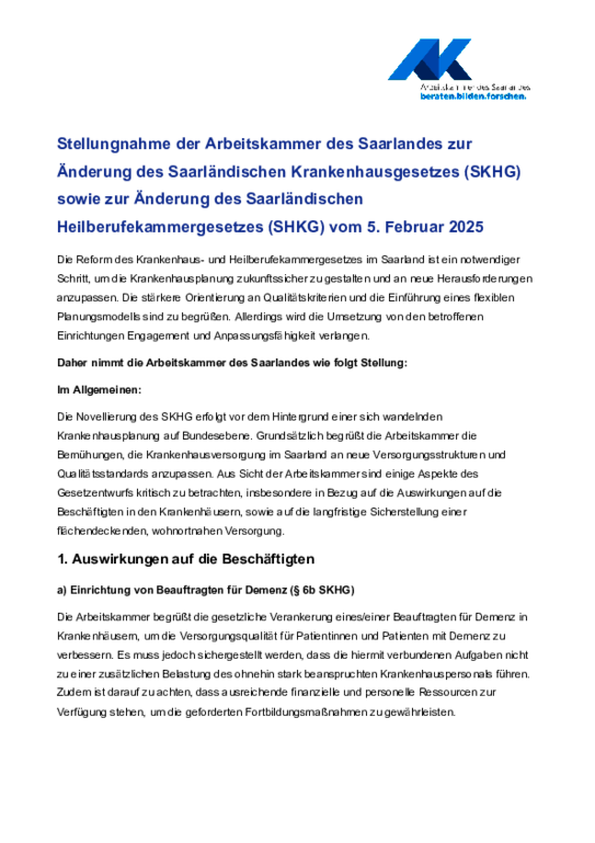 Stellungnahme der Arbeitskammer vom 5. Februar 2025 - Stellungnahme zur Änderung des Saarländischen Krankenhausgesetzes (SKHG) sowie zur Änderung des Saarländischen Heilberufegesetzes (SHBG)